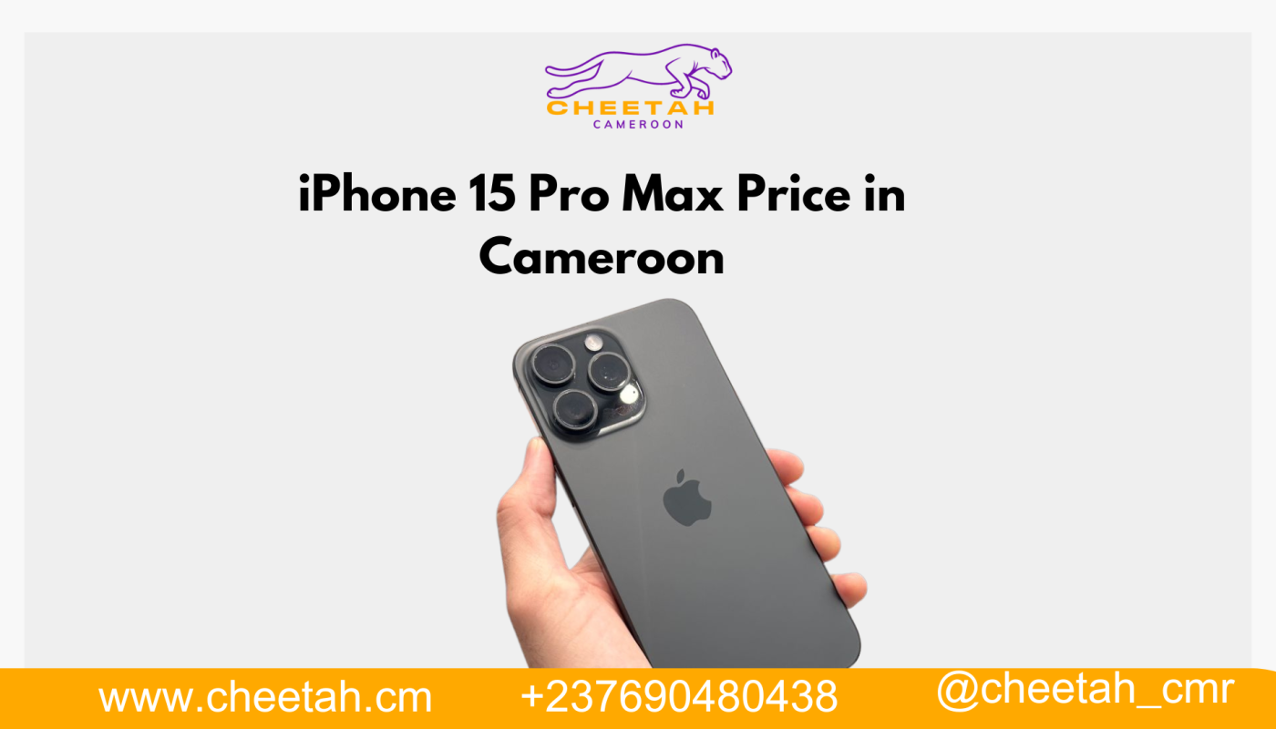 iPhone 15 Pro Max Price in Cameroon